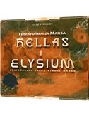 Terraformacja Marsa: Hellas i Elysium