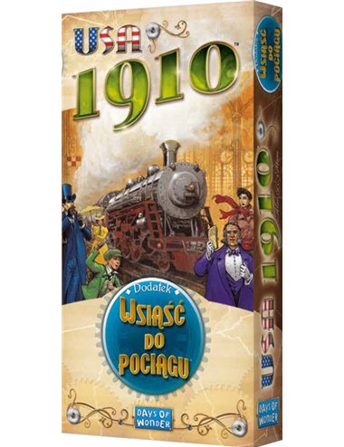 Wsiąść do Pociągu: USA 1910