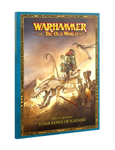 Warhammer: The Old World: TOMB KINGS OF KHEMRI: Arcane Journal
