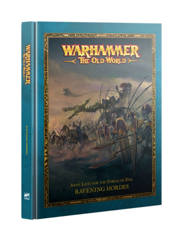Warhammer: The Old World: RAVENING HORDES